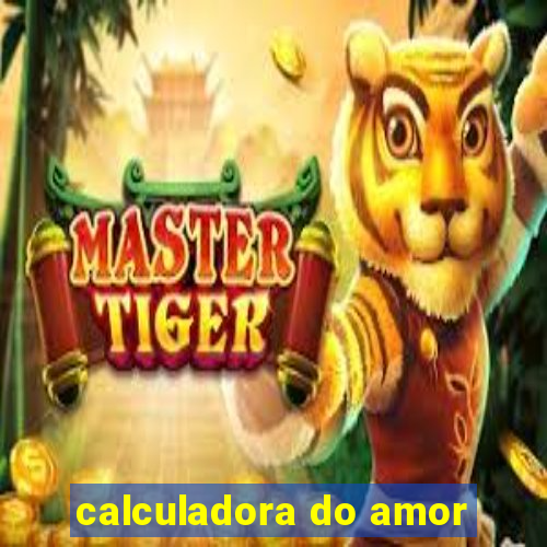 calculadora do amor